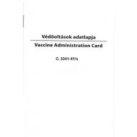 VÉDŐOLTÁSOK ADATLAPJA KISKÖNYV A6 11 OLD C.3341-49/A